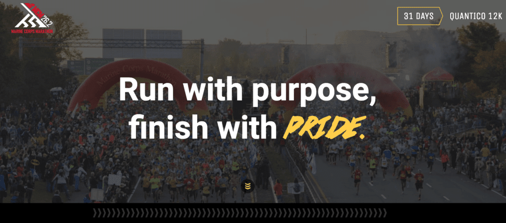 The Marine Corps Marathon provides a clear call to action.